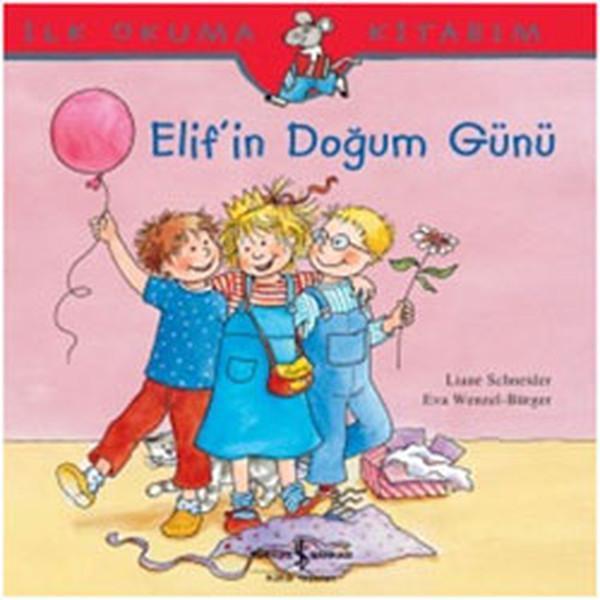 Elifin Doğum Günü - İş Bankası Kültür Yayınları - Image 1