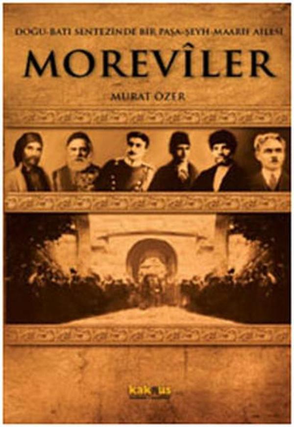 Moreviler - Doğu-Batı Sentezinde Bir Paşa - Kaknüs Yayınları - Image 1