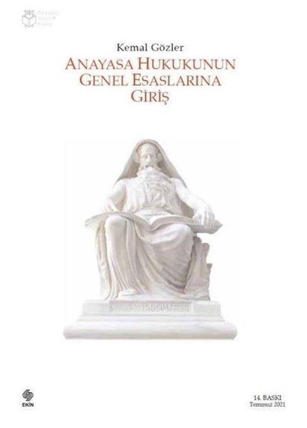 Anayasa Hukukunun Genel Esaslarına Giriş - Ekin Basım Yayın - Image 1