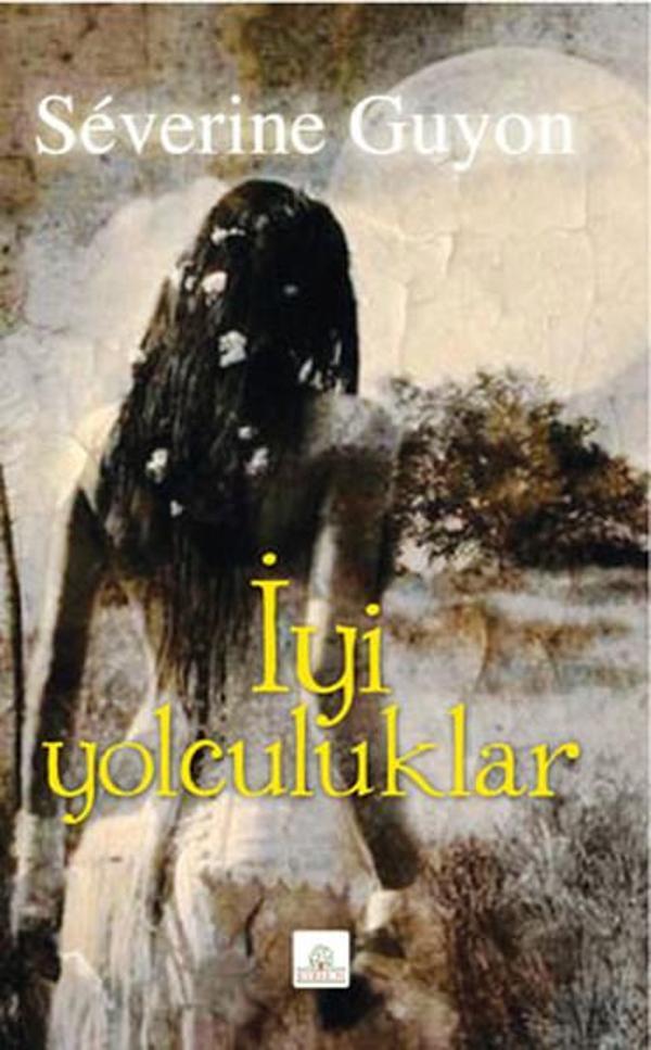 İyi Yolculuklar - Kyrhos Yayınları - Image 1