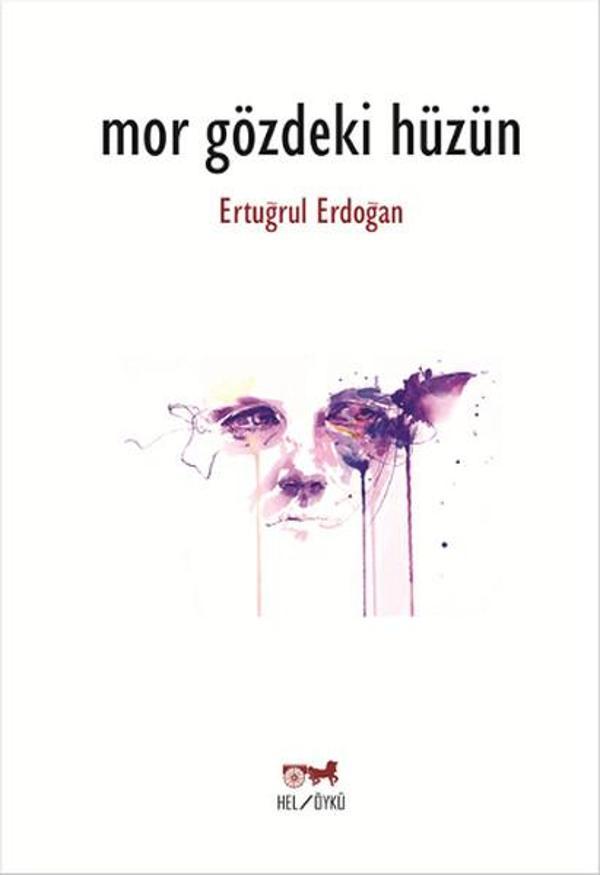 Mor Gözdeki Hüzün - Hel Yayınları - Image 1