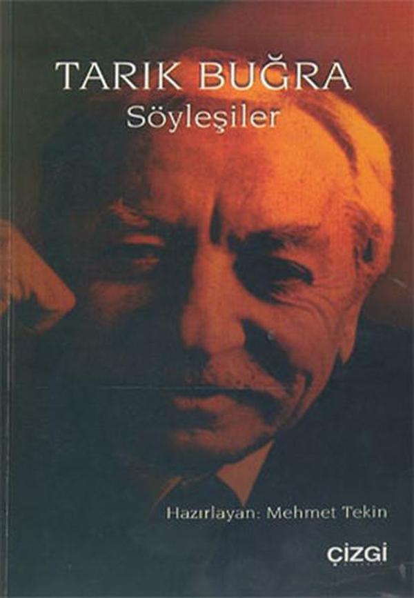 Tarık Buğra Söyleşiler - Çizgi Kitabevi - Image 1