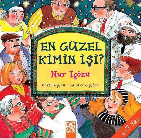 En Güzel Kimin İşi? - 1 - Altın Kitaplar - Image 1