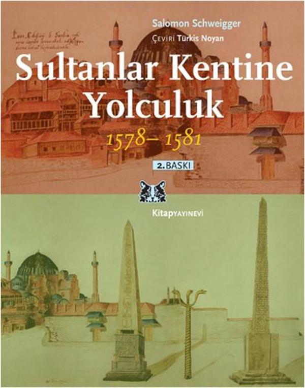 Sultanlar Kentine Yolculuk 1578-1581 - Kitap Yayınevi - Image 1