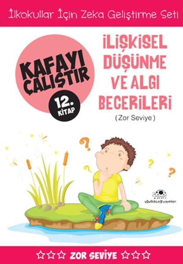 Kafayı Çalıştır 12. Kitap - İlişkisel Düşünme ve Algı Becerileri (Zor Seviye) - Uğurböceği - Image 1