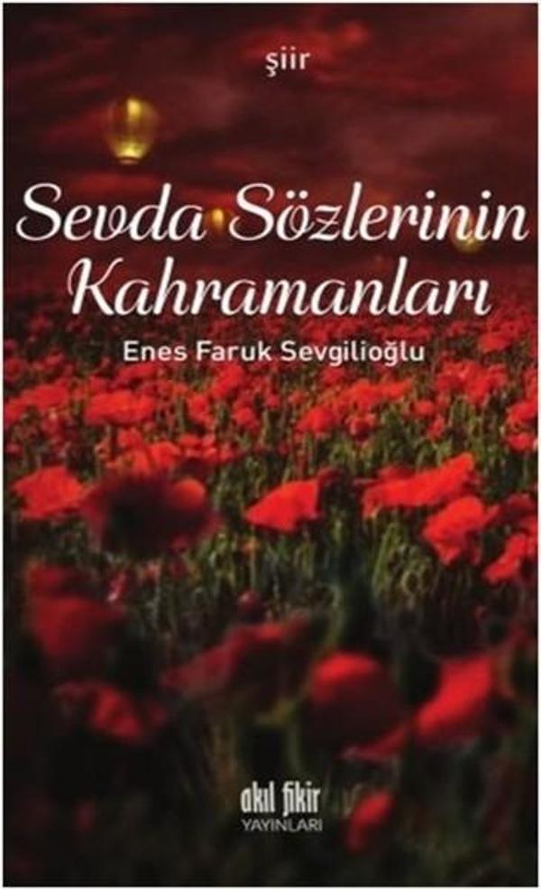 Sevda Sözlerinin Kahramanları - Akıl Fikir Yayınları - Image 1