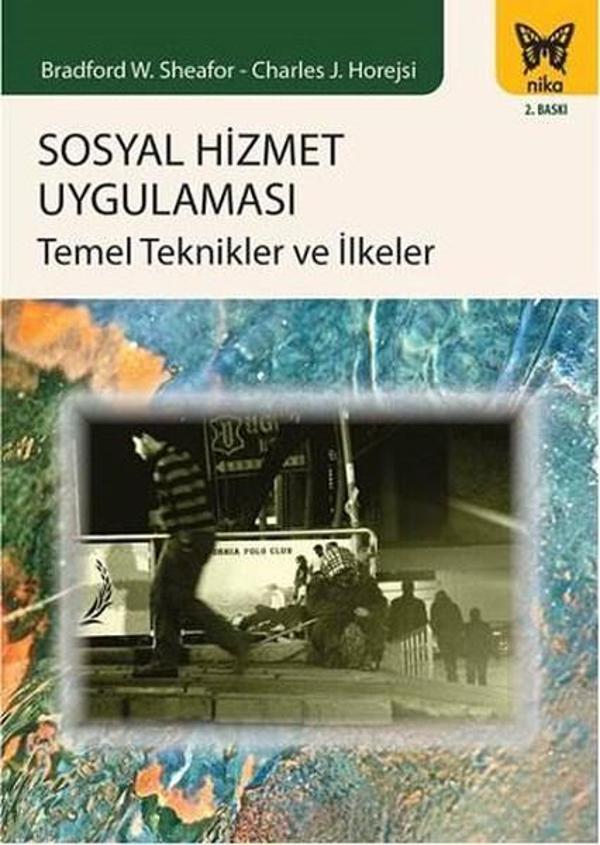Sosyal Hizmet Uygulaması - Nika Yayınevi - Image 1