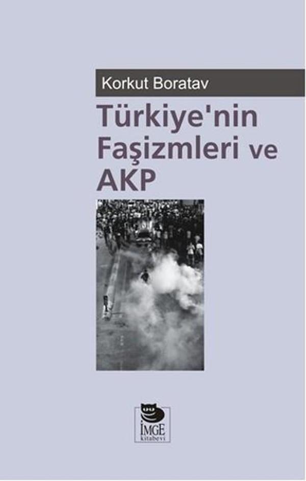 Türkiye'nin Faşizmleri ve AKP - İmge Kitabevi - Image 1
