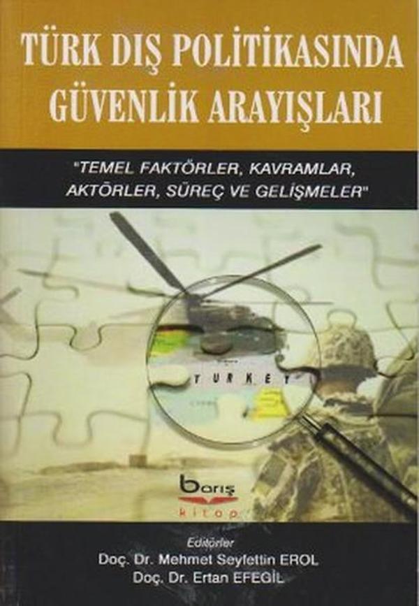 Türk Dış Politikasında Güvenlik Arayışları - Barış Platin - Image 1