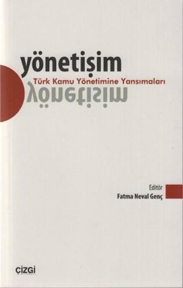 Yönetişim - Türk Kamu Yönetimine Yansımaları - Çizgi Kitabevi - Image 1