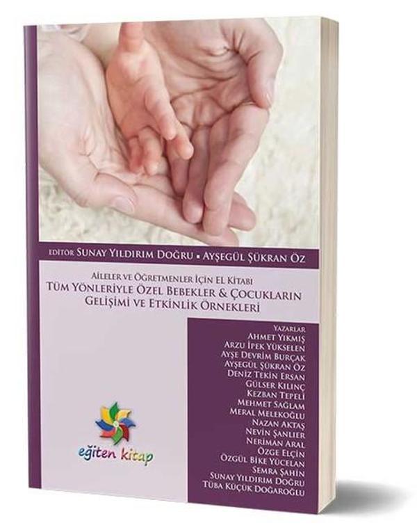Tüm Yönleriyle Özel Bebekler ve Çoc - Eğiten Kitap - Image 1
