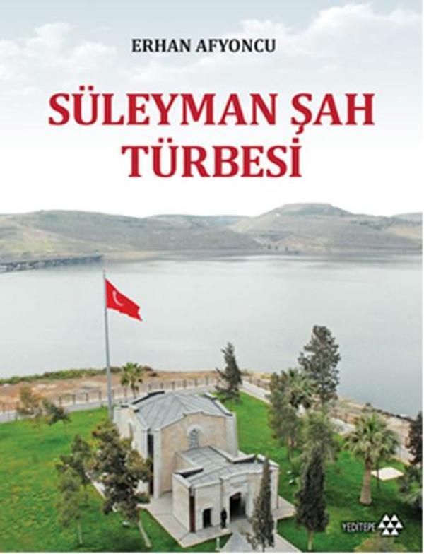 Süleyman Şah Türbesi - Yeditepe Yayınevi - Image 1