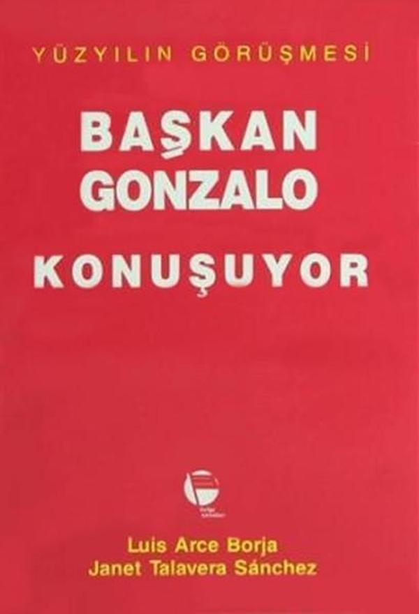 Başkan Gonzalo Konuşuyor Yüzyılın Görüşmesi - Belge Yayınları - Image 1