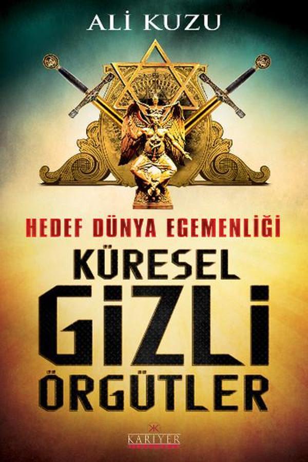 Hedef Dünya Egemenliği Küresel Gizli Örgütler - Kariyer Yayınları - Image 1