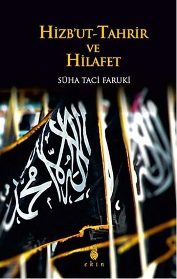 Hizbut -Tahrir ve Hilafet - Ekin Yayınları - Image 1