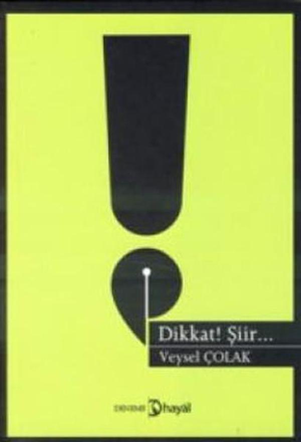 Dikkat! Şiir... - Hayal - Image 1