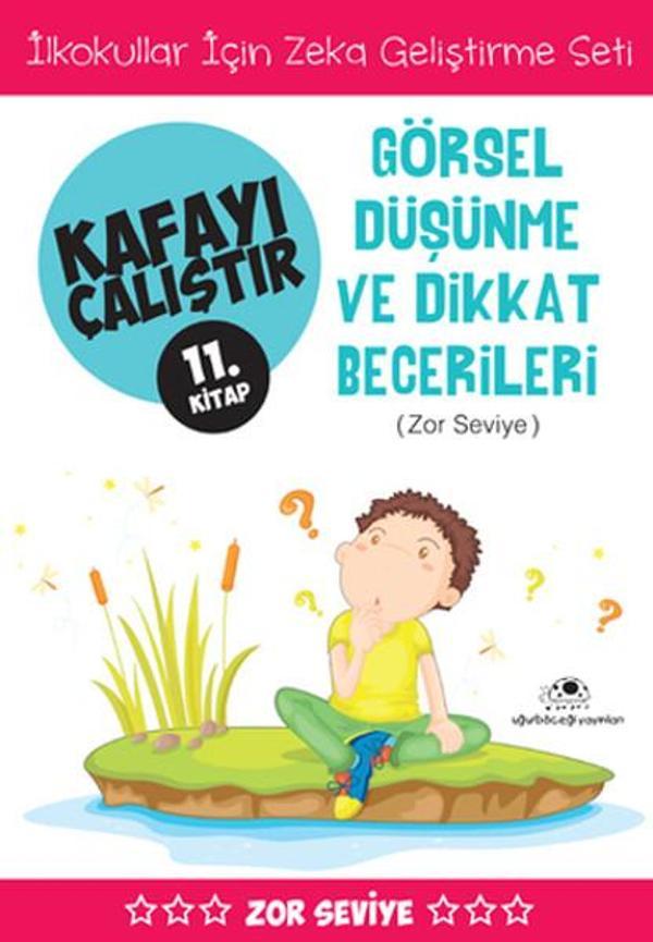 Kafayı Çalıştır 11. Kitap - Görsel Düşünme ve Dikkat Becerileri (Zor Seviye) - Uğurböceği - Image 1