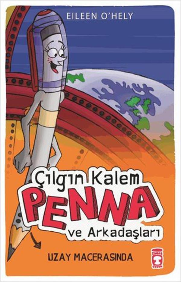 Çılgın Kalem Penna ve Arkadaşları Uzay Macerasında - Timaş Çocuk - Image 1