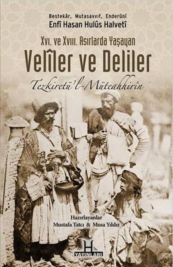 16. ve 17. Asırlarda Yaşayan Veliler ve Deliler - H Yayınları - Image 1