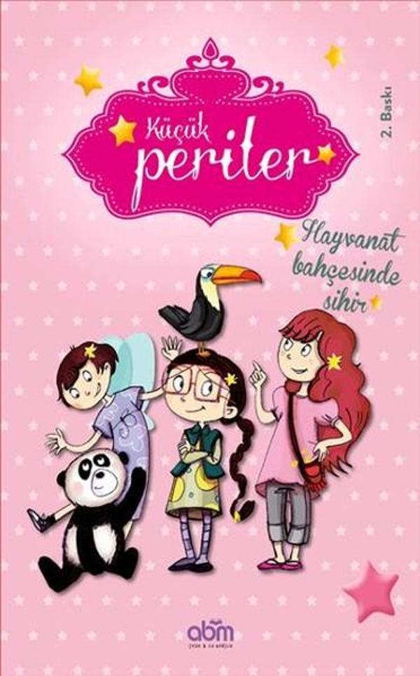 Küçük Periler - Hayvanat Bahçesinde Sihir - Abm Yayınevi - Image 1