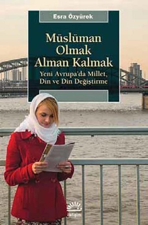 Müslüman Olmak Alman Kalmak - İletişim Yayınları - Image 1