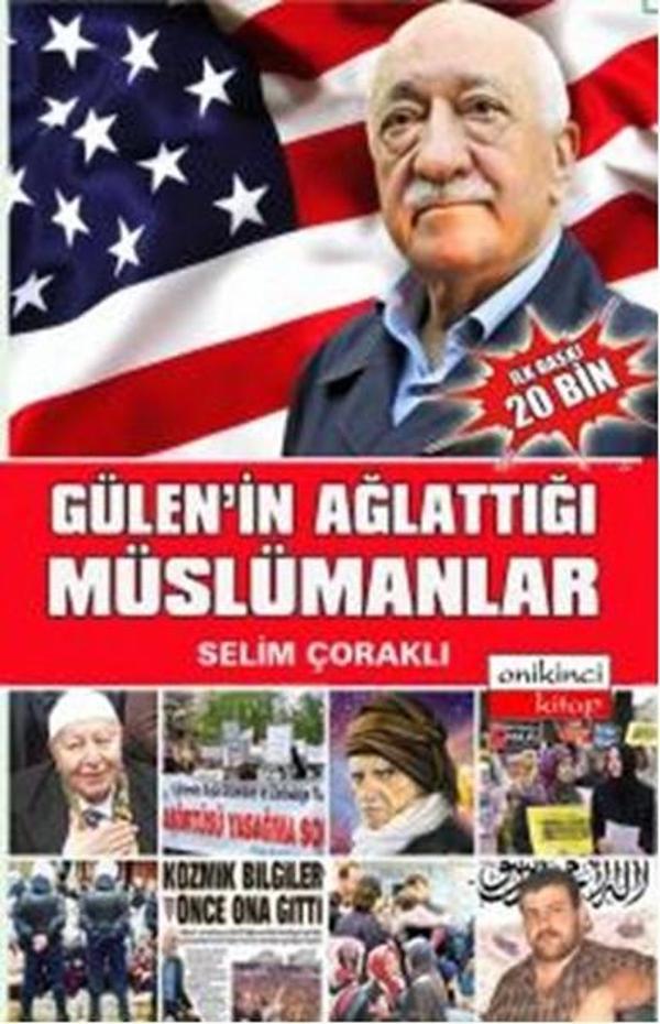 Gülen'in Ağlattığı Müslümanlar - Onikinci Kitap - Image 1