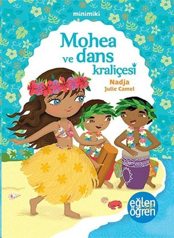 Minimiki - Mohea ve Dans Kraliçesi - Dstil Tasarım - Image 1
