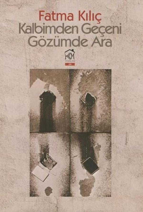 Kalbimden Geçeni Gözümde Ara - Kurgu Kültür - Image 1