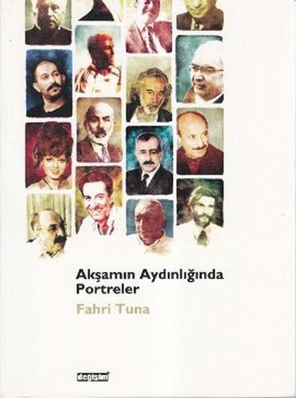 Akşamın Aydınlığında Portreler - Değişim Yayınları - Image 1