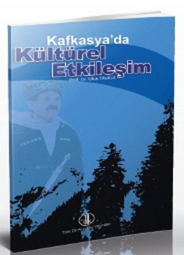 Kafkasya'da Kültürel Etkileşim - Türk Dil Kurumu Yayınları - Image 1