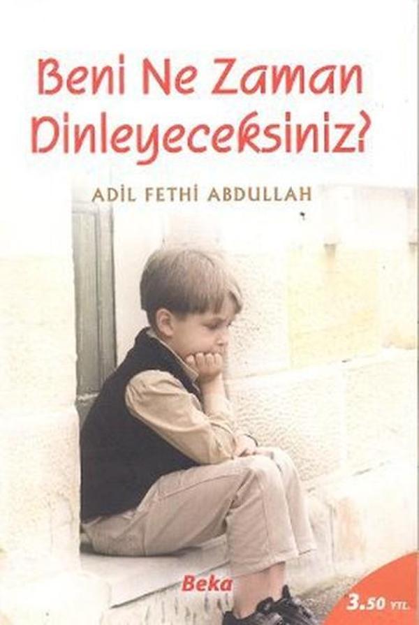 Beni Ne Zaman Dinleyeceksiniz? - Beka Yayınları - Image 1