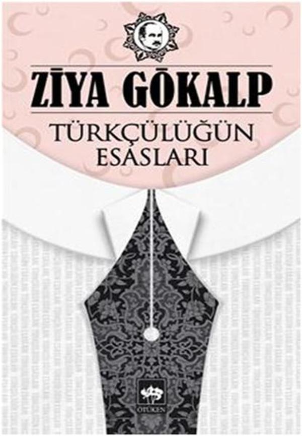 Türkçülüğün Esasları - Ötüken Neşriyat - Image 1