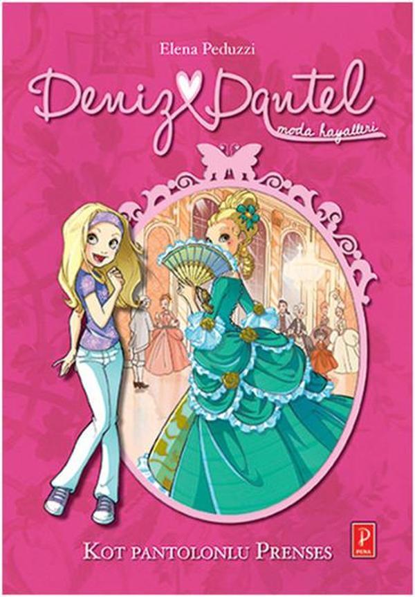 Deniz Dantel - Kot Pantolonlu Prenses - Pena Yayınları - Image 1