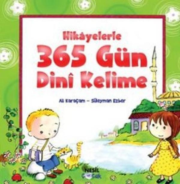 Hikayelerle 365 Gün Dini Kelime - Nesil Çocuk Yayınları - Image 1
