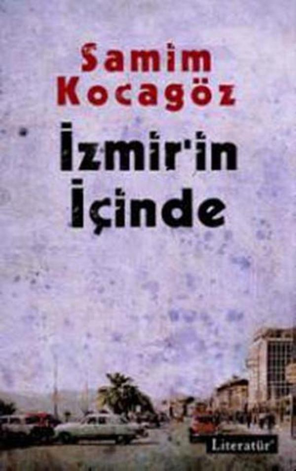 İzmir'in İçinde - Literatür Yayıncılık - Image 1