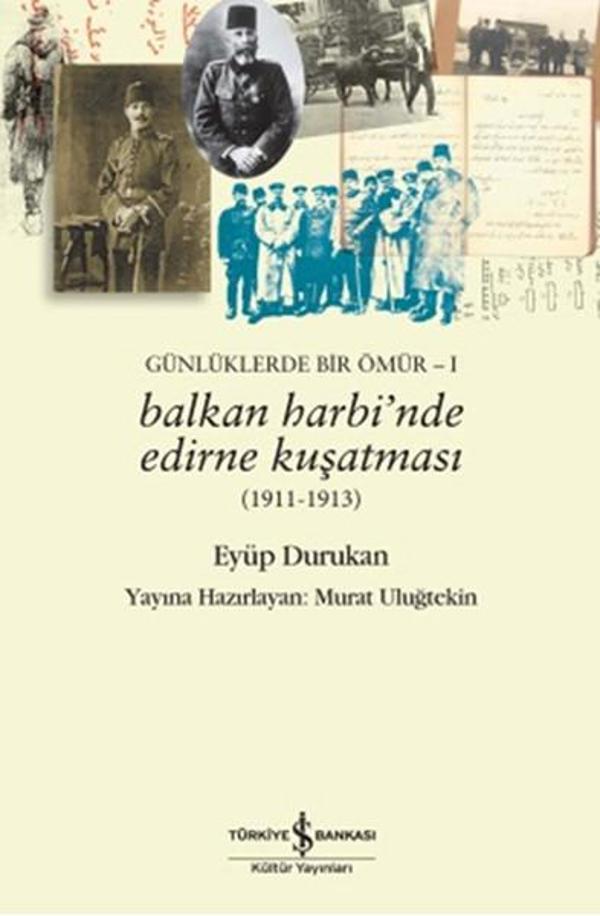 Balkan Harbinde Edirne Kuşatması - İş Bankası Kültür Yayınları - Image 1