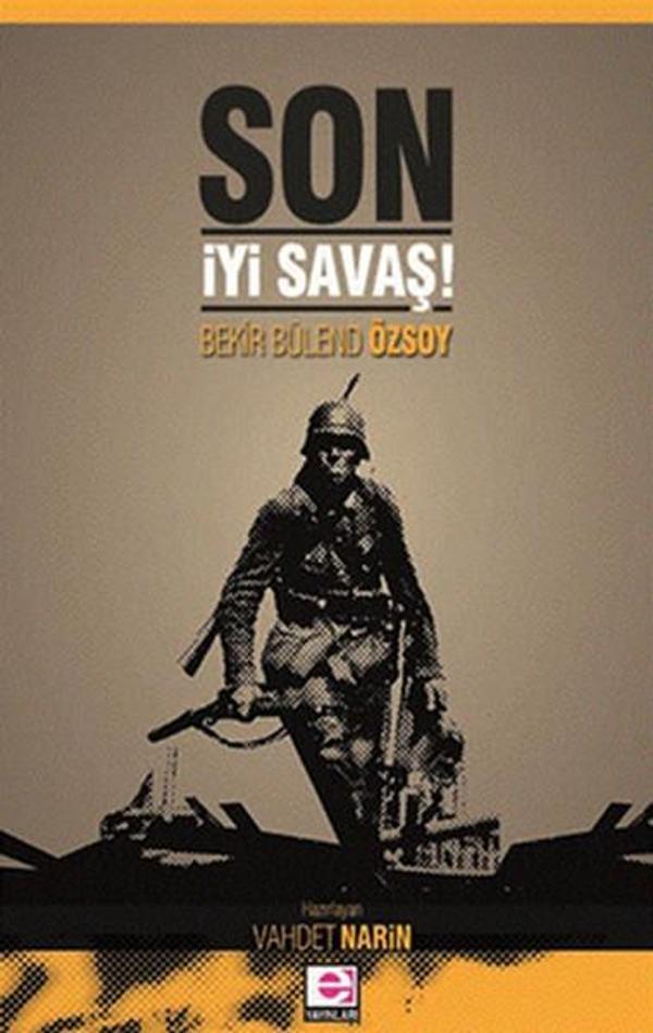 Son İyi Savaş - E Yayınları - Image 1