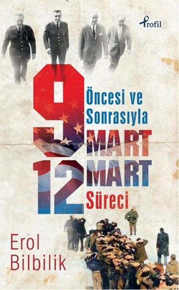 Öncesiyle ve Sonrasıyla 9 - 12 Mart Süresi - Profil Kitap Yayınevi - Image 1