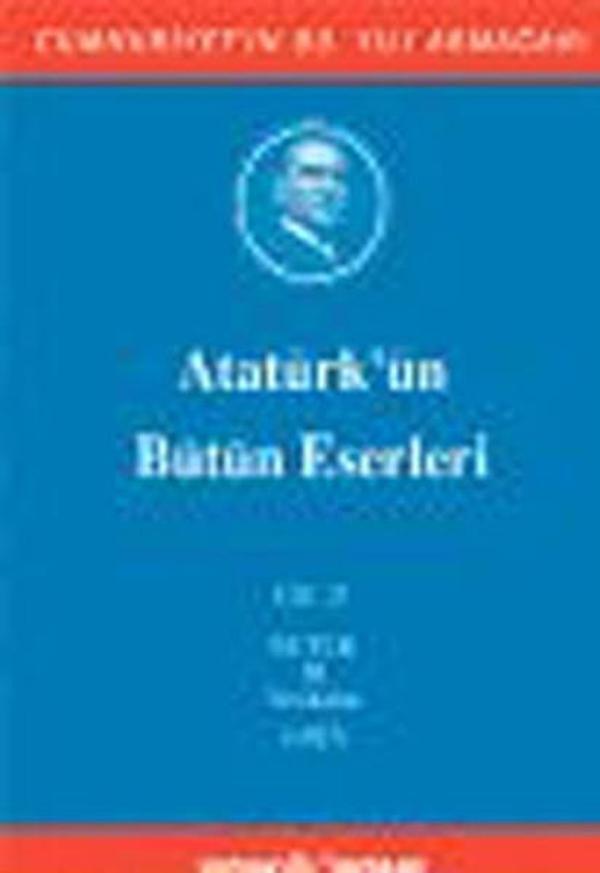 Atatürk'ün Bütün Eserleri Cilt:21 - Kaynak Yayınları - Image 1