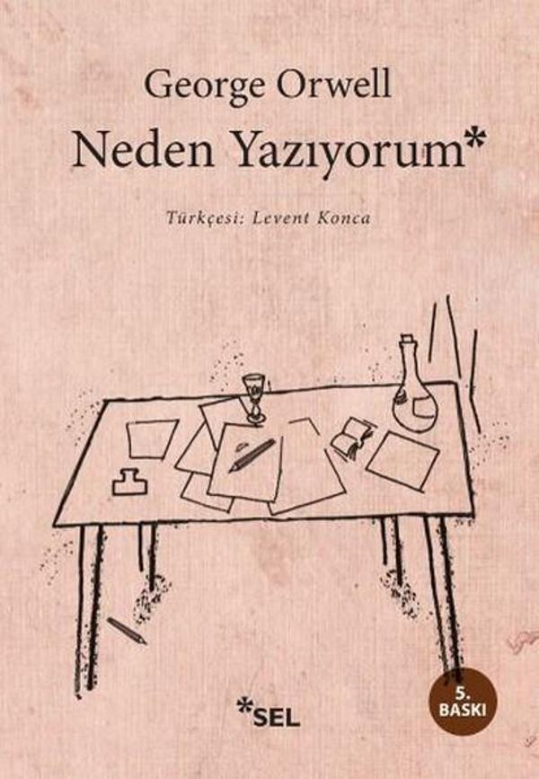 Neden Yazıyorum - Sel Yayıncılık - Image 1