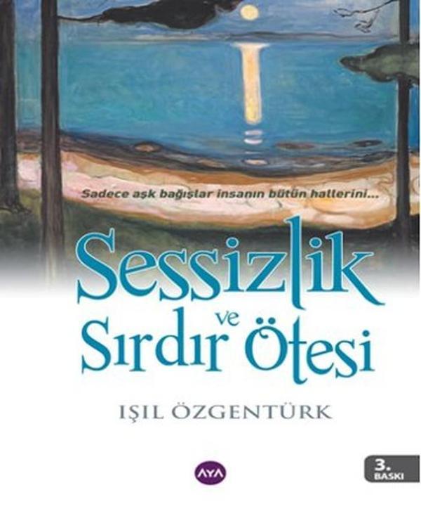 Sessizlik ve Sırdır Ötesi - AYA - Image 1