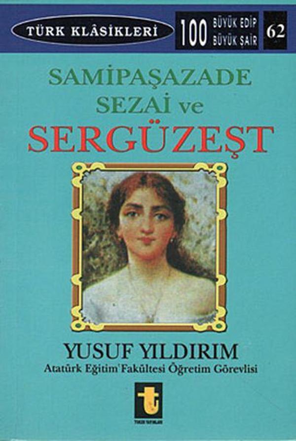 Samipaşazade Sezai ve Sergüzeşt - Toker Yayınları - Image 1