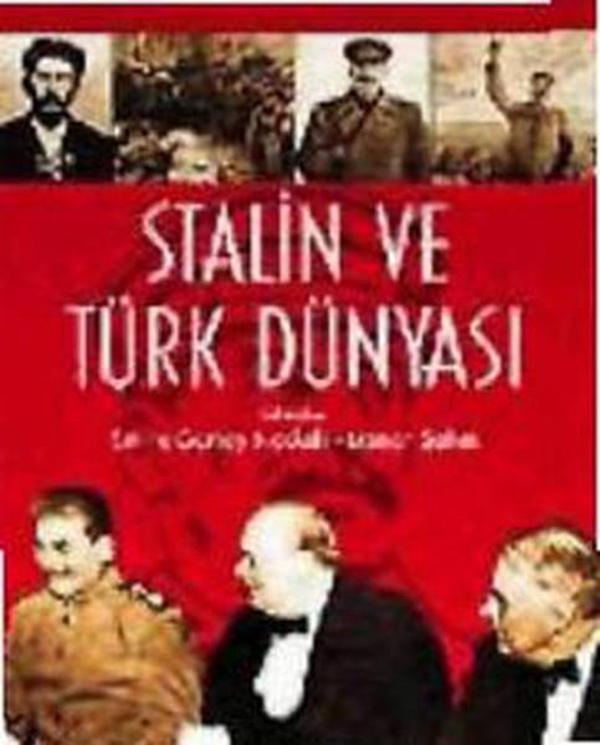 Stalin ve Türk Dünyası - Kaknüs Yayınları - Image 1