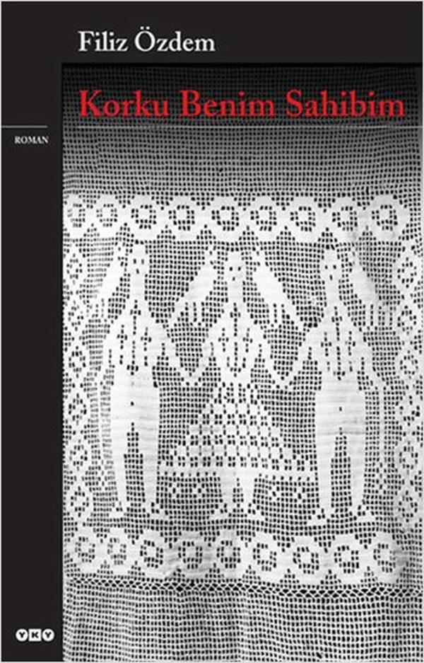 Korku Benim Sahibim - Yapı Kredi Yayınları - Image 1