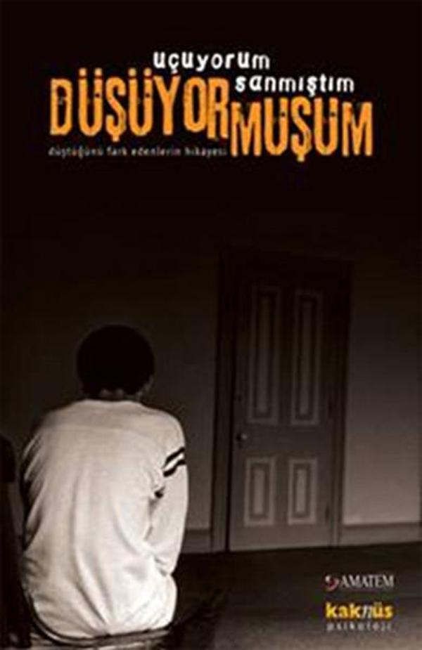 Uçuyorum Sanmıştım Düşüyormuşum - Kaknüs Yayınları - Image 1