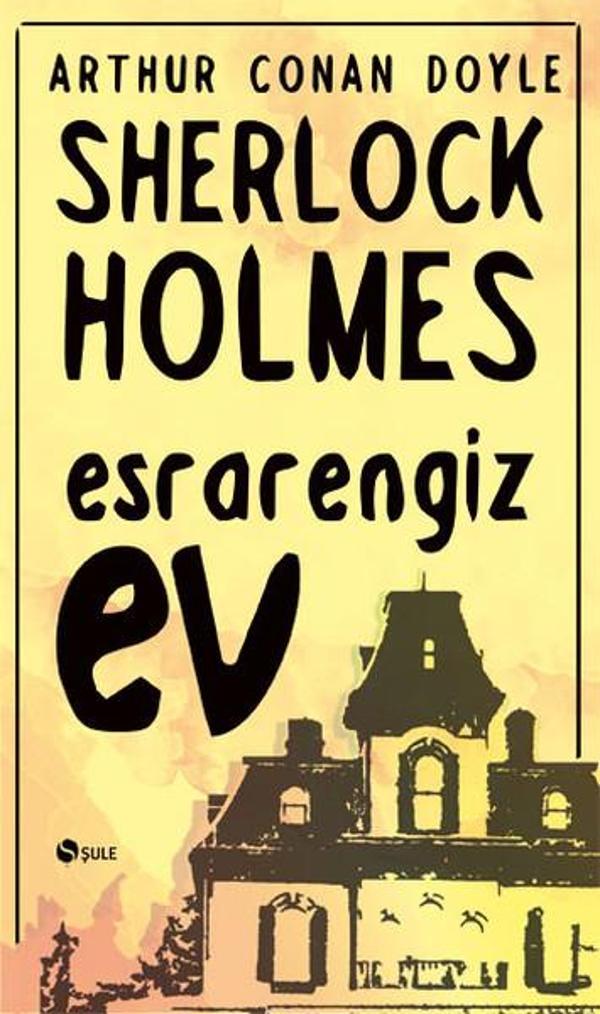 Sherlock Holmes - Esrarengiz Ev - Şule Yayınları - Image 1