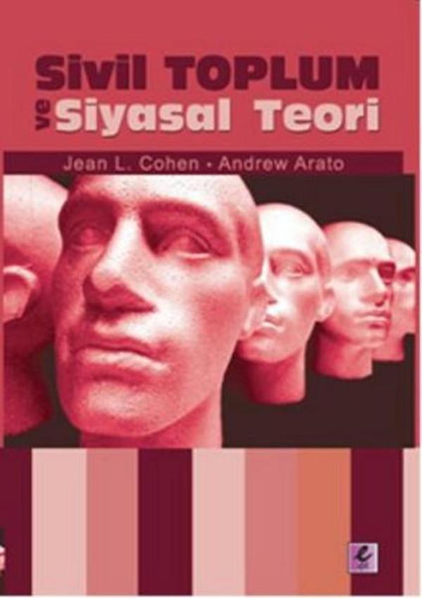 Sivil Toplum ve Siyasal Teori - Efil Yayınevi Yayınları - Image 1