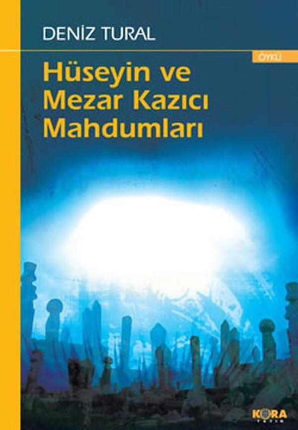 Hüseyin ve Mezar Kazıcı Mahdumları - Kora Yayın - Image 1