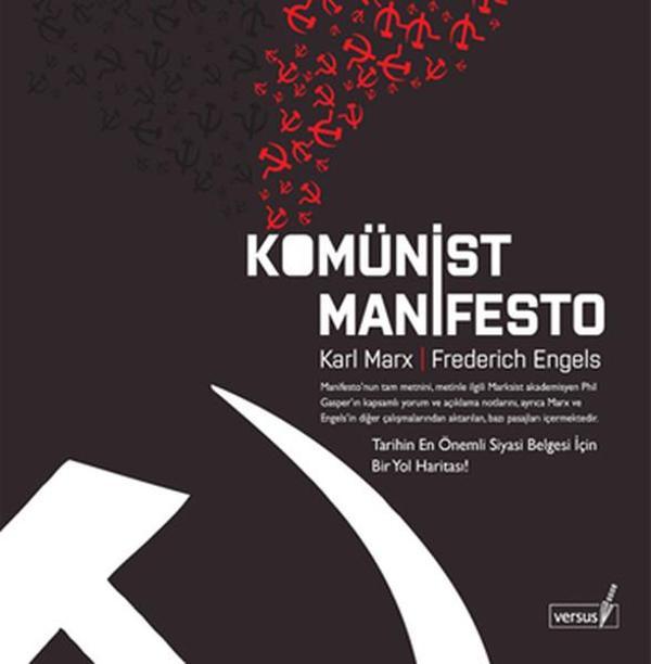 Komünist Manifesto - Tarihin En Önemli Siyasi Belgesi İçin Bir Yol Haritası - Versus - Image 1