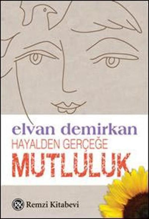 Hayalden Gerçeğe Mutluluk - Remzi Kitabevi - Image 1